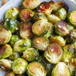 Roasted Brussels Sprouts